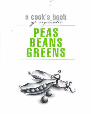 Peas Beans Greens