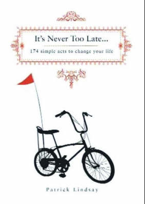 It's Never Too Late