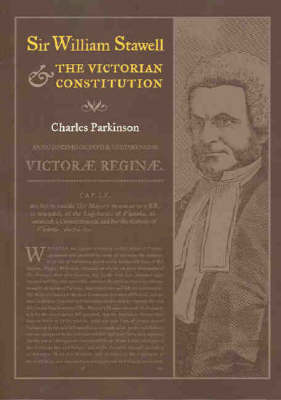 Sir William Stawell and the Victorian Constitution