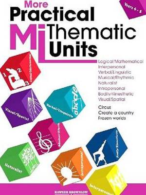 More Practical MI Thematic Units