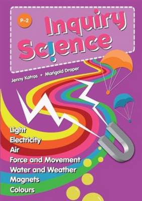 Inquiry Science, P-2