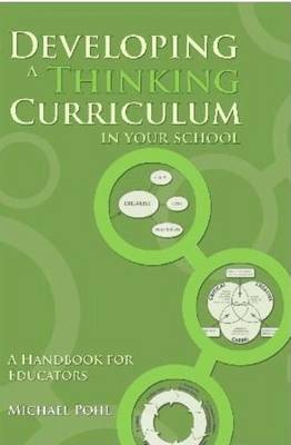 Developing a Thinking Curriculum in Your School