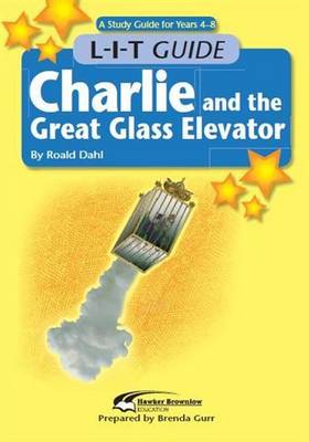 Charlie and the Great Glass Elevator (L-I-T Guide)
