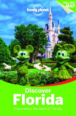 Lonely Planet Discover Florida