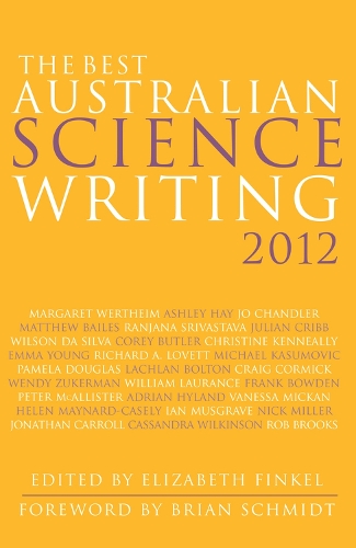 The Best Australian Science Writing 2012