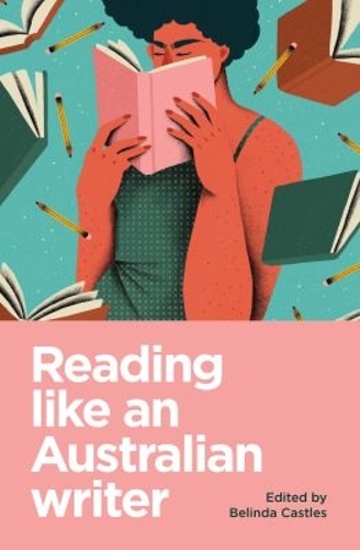 Reading Like an Australian Writer