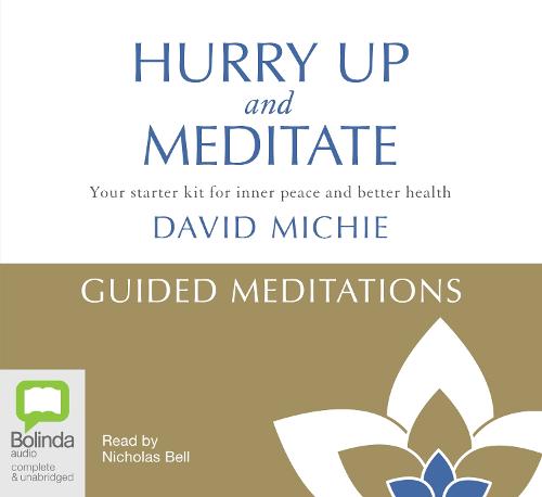 Hurry Up and Meditate - Guided Meditations