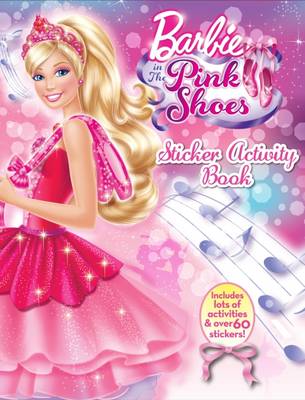 Barbie in the Pink Shoes Sticker Activity