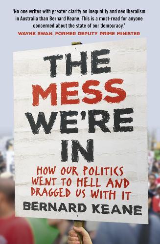 The Mess We're In