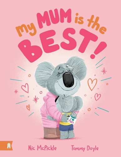 My Mum is the Best