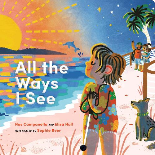 All the Ways I See