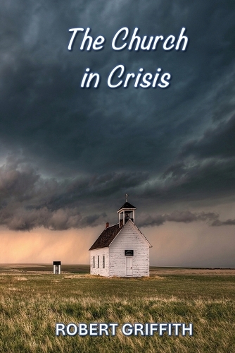 The Church in Crisis