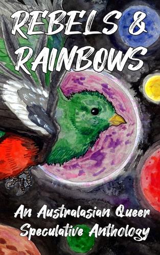 Rebels & Rainbows
