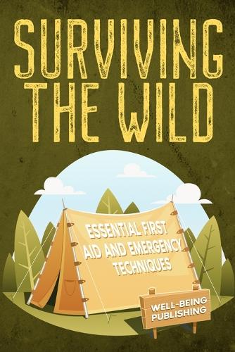 Surviving the Wild
