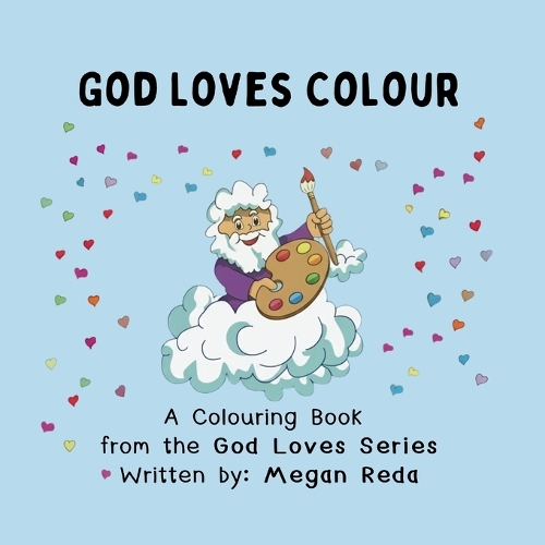 God Loves Colour