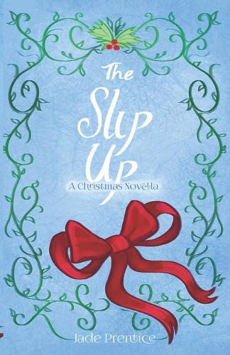 The Slip Up