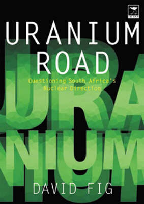 Uranium road