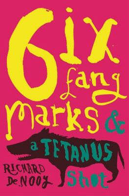 Six fang marks and a tetanus shot