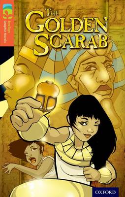 Oxford Reading Tree TreeTops Graphic Novels: Level 13: The Golden Scarab