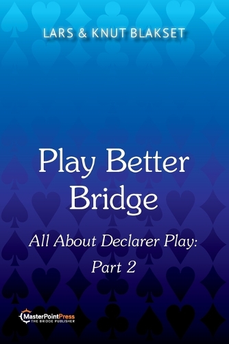 Play Better Bridge Part 2