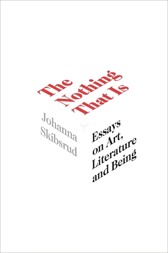 The Nothing That Is