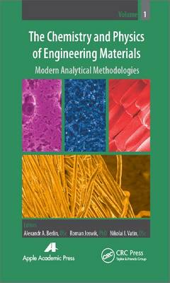 The Chemistry and Physics of Engineering Materials, Volume One
