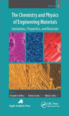 The Chemistry and Physics of Engineering Materials, Volume Two