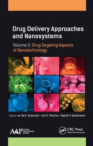 Drug Delivery Approaches and Nanosystems, Volume 2