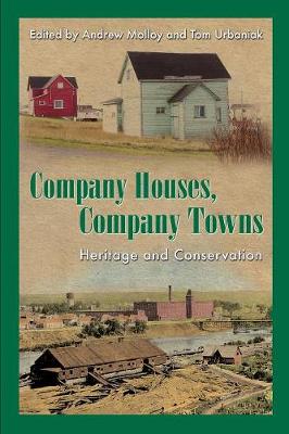 Company Houses, Company Towns
