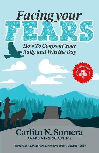 Facing Your Fears