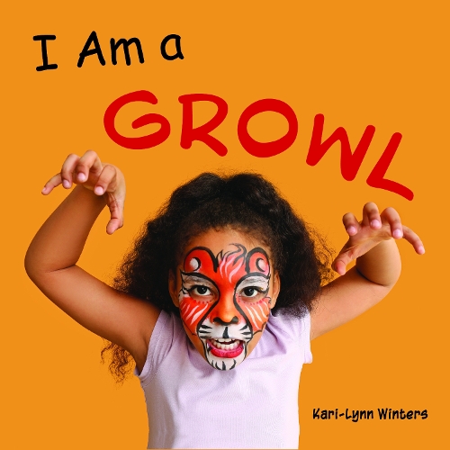 I Am a Growl