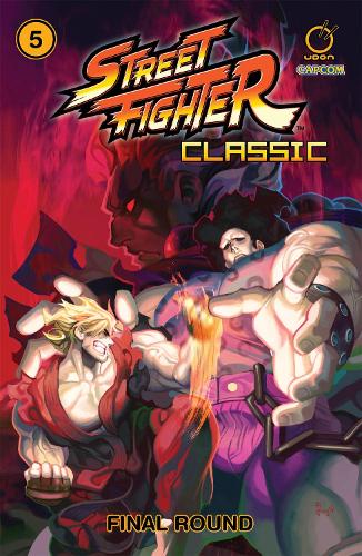 Street Fighter Classic Paperback Volume 5: Final round Volume 5