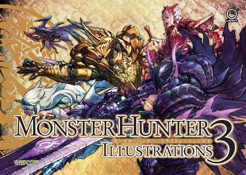 Monster Hunter Illustrations 3 (Hardcover) Volume 3