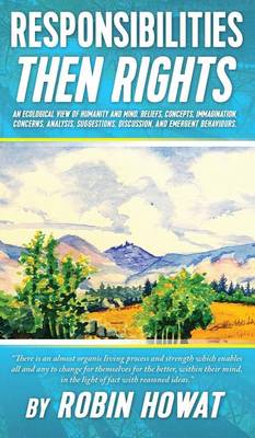 Responsibilities Then Rights