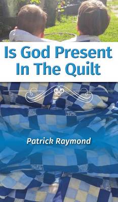 Is God Present in the Quilt?