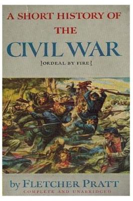 A Short History of the Civil War