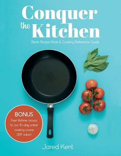 Conquer the Kitchen