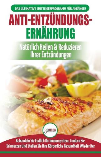 Anti-Entzündungs-Ernährung