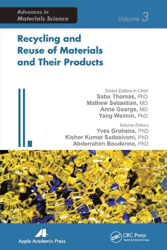 Recycling and Reuse of Materials and Their Products