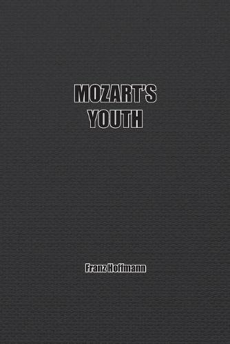 Mozart's Youth
