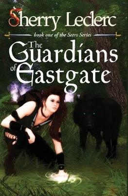 The Guardians of Eastgate