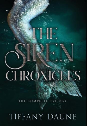 The Siren Chronicles Complete Trilogy