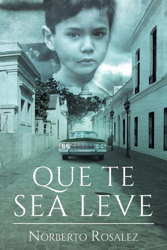 Que te sea leve