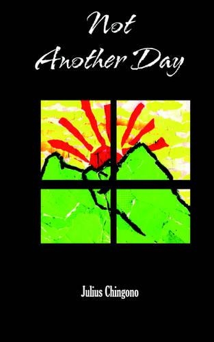 Not Another Day