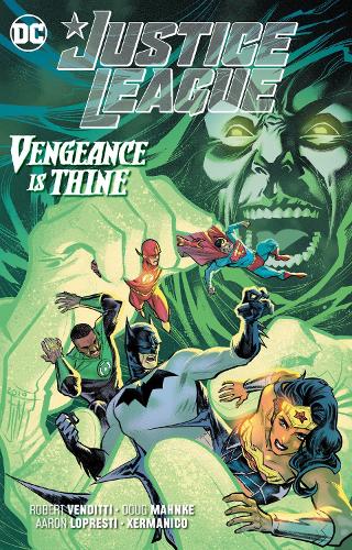 Justice League: Vengeance is Thine  