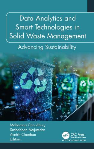 Data Analytics and Smart Technologies in Solid Waste Management