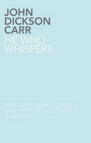 He Who Whispers