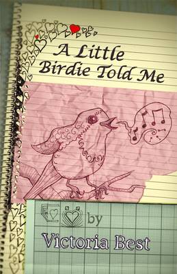 A Little Birdie Told Me