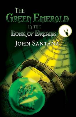 The Green Emerald in the Book of Dreams