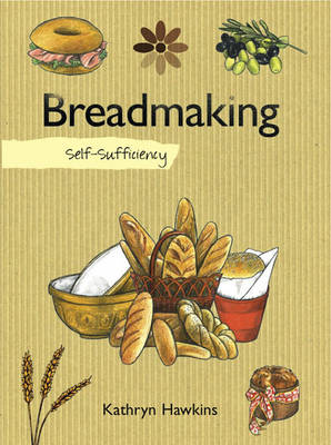 Self-sufficiency - Breadmaking